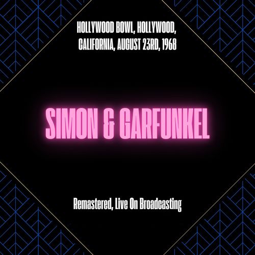 Hollywood Bowl, Hollywood, California, August 23rd, 1968 (Remastered, Live On Broadcasting)