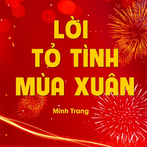 Lời Tỏ Tình Mùa Xuân (Remix)