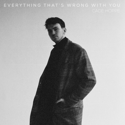 Everything That's Wrong with You (Explicit)