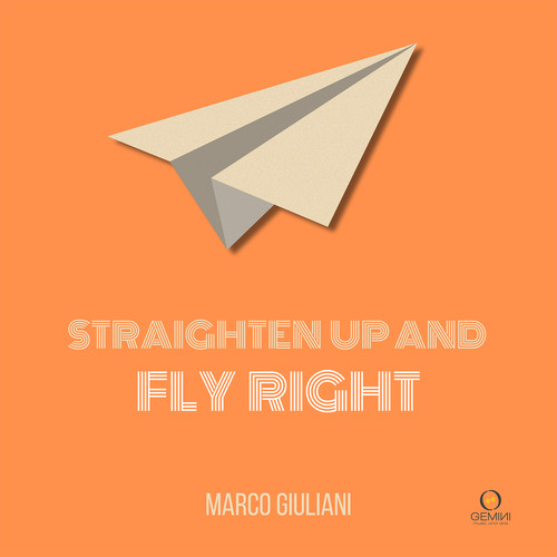 Straighten up and Fly Right