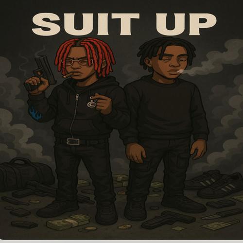 Suit up (feat. S4TKHII) [Explicit]