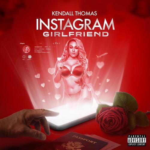 Instagram Girlfriend (Explicit)