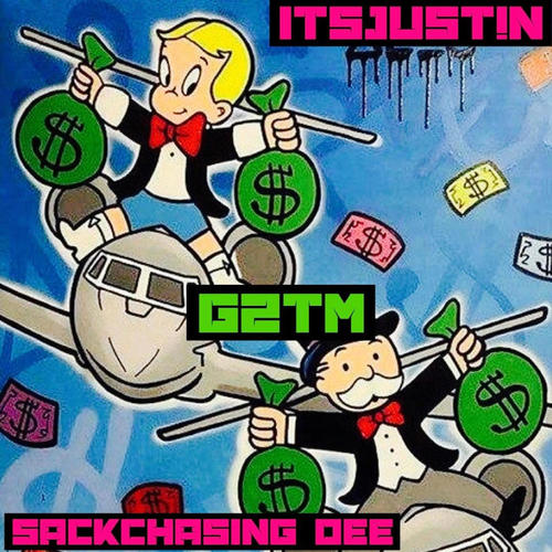 G2TM (feat. SackChasing Dee) [Explicit]
