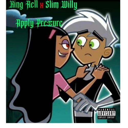 Apply pressure (feat. SlimWilly) [Explicit]