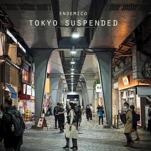 Tokyo Suspended