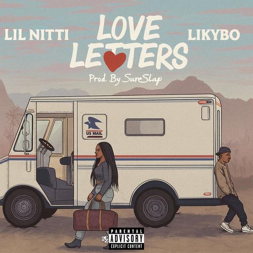 Love Letters (feat. Likybo) [Explicit]