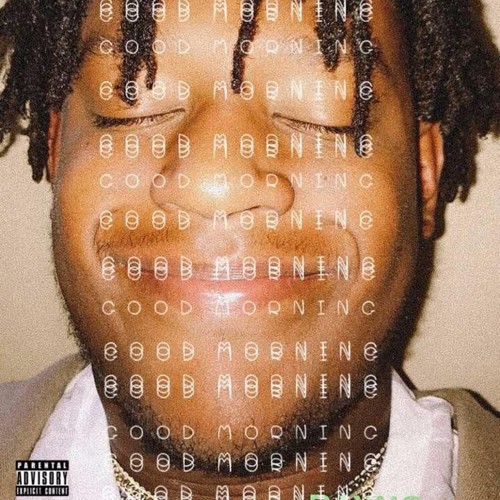 Good Morning (Explicit)
