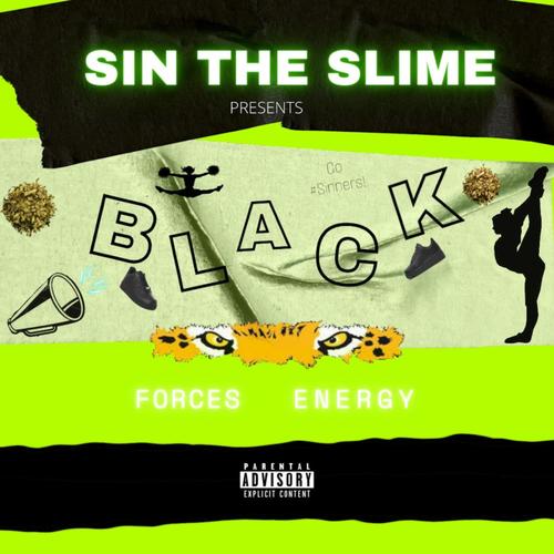 Black Forces Energy (Explicit)