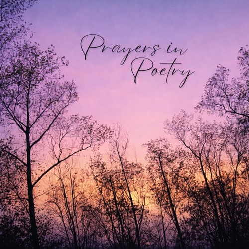 Prayers in Poetry