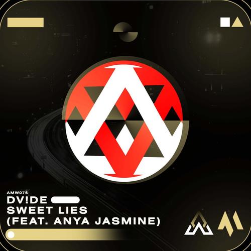 Sweet Lies (feat. Anya Jasmine)