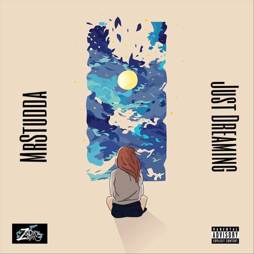 JustDreaming (Explicit)