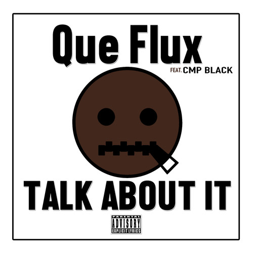 Talk About It (Explicit)