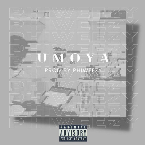 Umoya (Explicit)