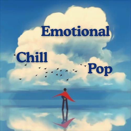 Soundtrack: Emotional Chill Pop