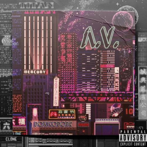 A.V. (Explicit)