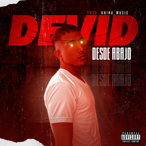 Desde Abajo (Explicit)