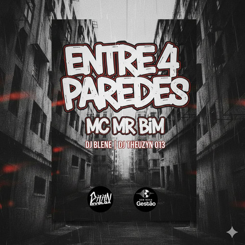 Entre 4 Paredes Mc Mr Bim (Explicit)