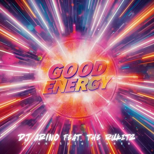 GOOD ENERGY (feat. The RuKitz)