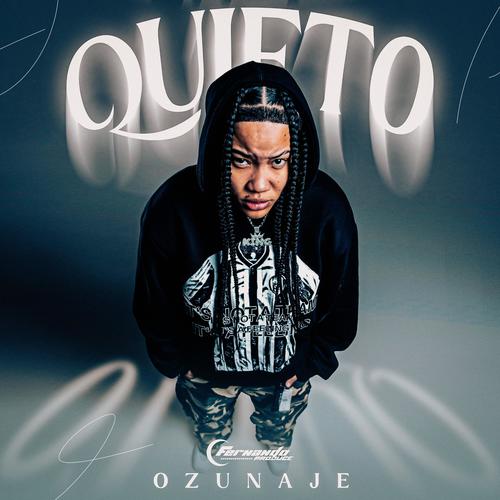 Quieto (Explicit)