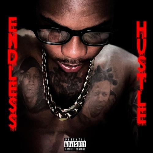 Endless Hustle (Explicit)