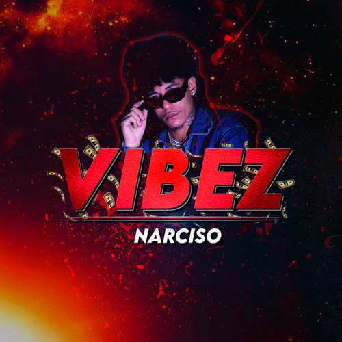 Vibez (Explicit)