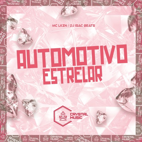 Automotivo Estrelar (Explicit)