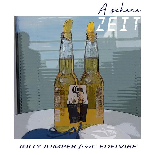 A schene Zeit (feat. Edelvibe)