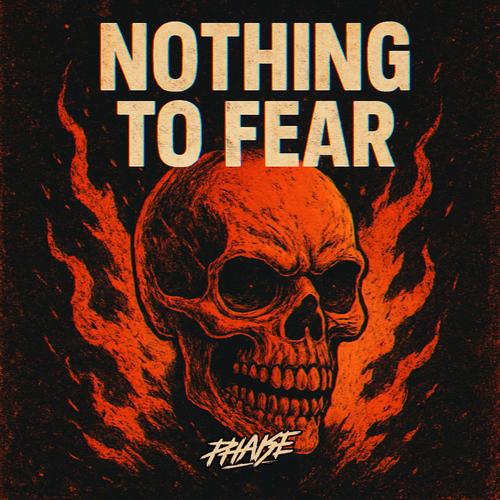 Nothing to Fear