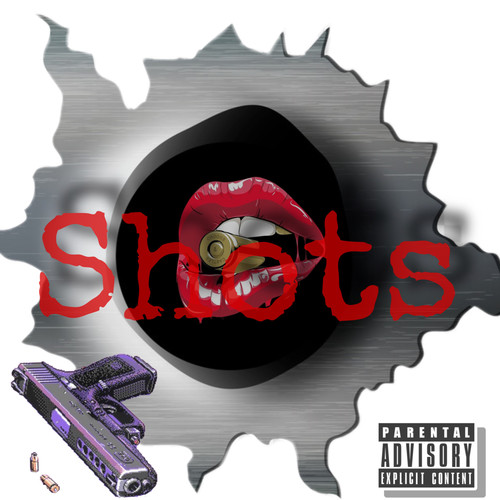 Shots (Explicit)