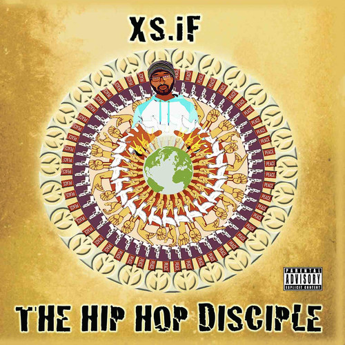 The Hip Hop Disciple (Explicit)