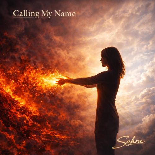 Calling My Name (Explicit)