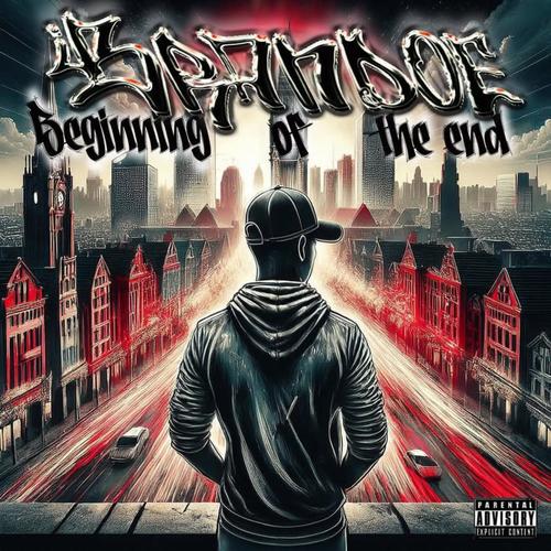 Beginning Of The End (Explicit)
