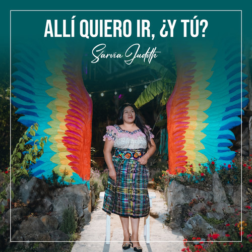 Allí Quiero Ir, ¿y Tú?