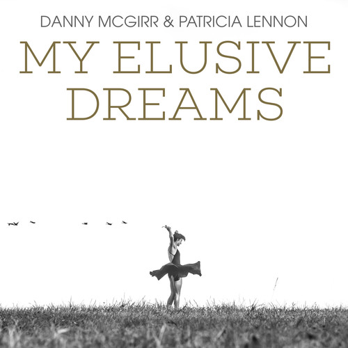 My Elusive Dreams