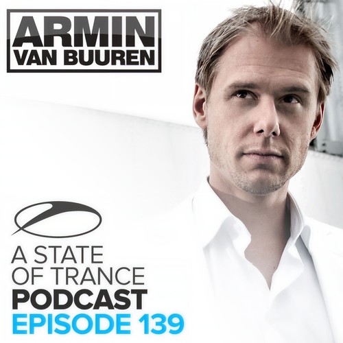 A State Of Trance Official Podcast 139