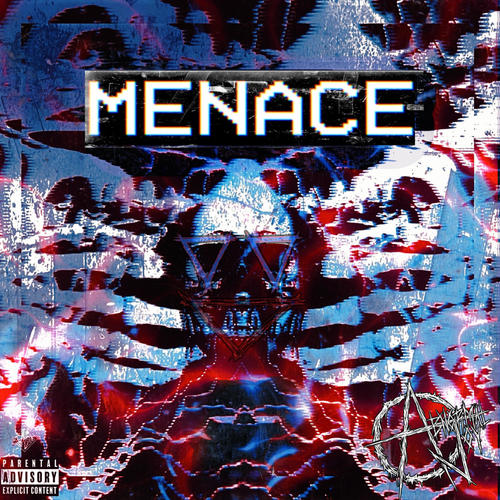 MENACE (Explicit)