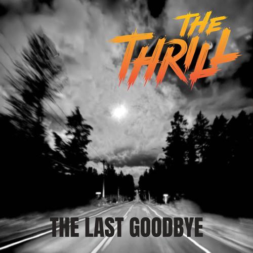 The Last Goodbye (Explicit)