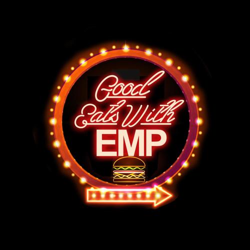 Good Eats With EMP (Explicit)