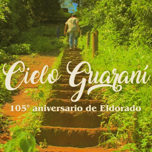 Cielo Guarani (105° Aniversario de Eldorado)