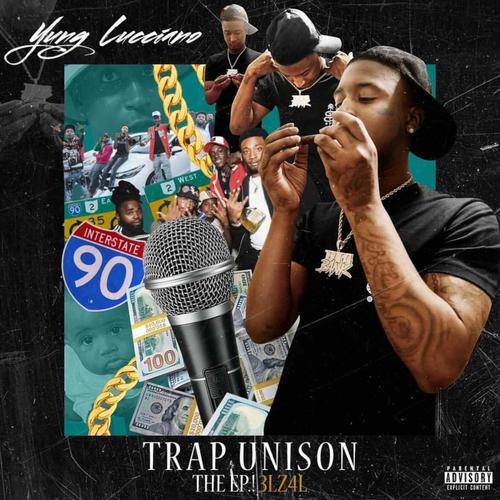 Trap Unison (Explicit)