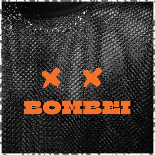Bombei (Explicit)