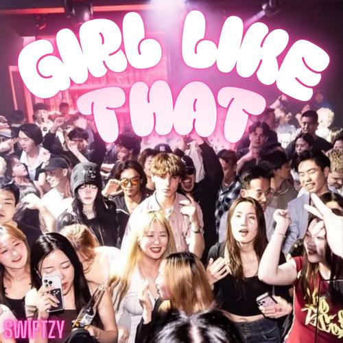girl like that (Explicit)