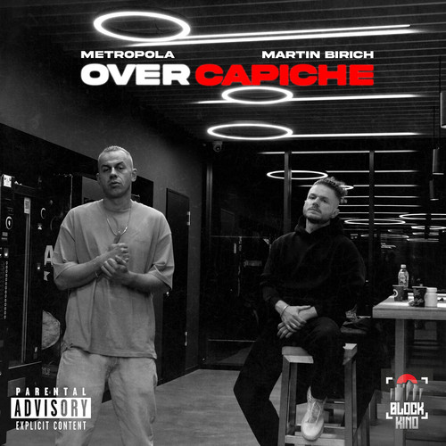 Over Capiche (Explicit)