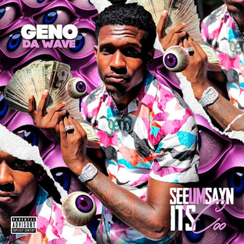 SeeUmSayn It's Coo (Explicit)