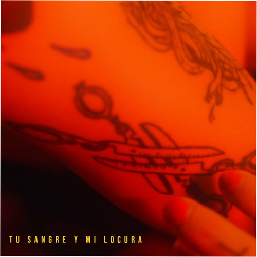 Tu Sangre y Mi Locura