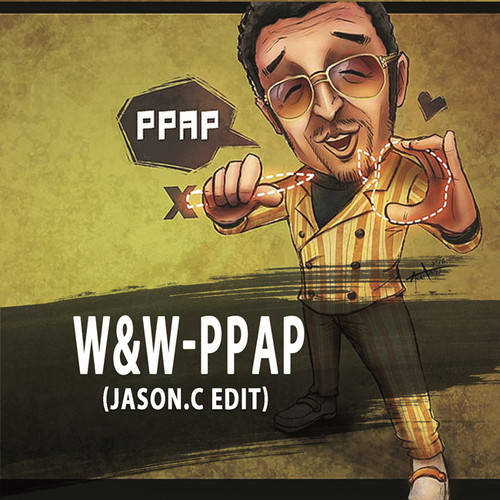 W&W - PPAP (Jason.c 2017 Edit)