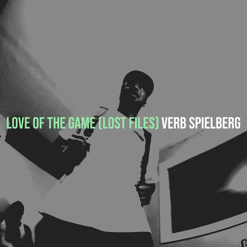 Love of the Game (Lost Files) [Explicit]