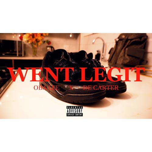 Went Legit (feat. De Carter) [Freestyle] [Explicit]