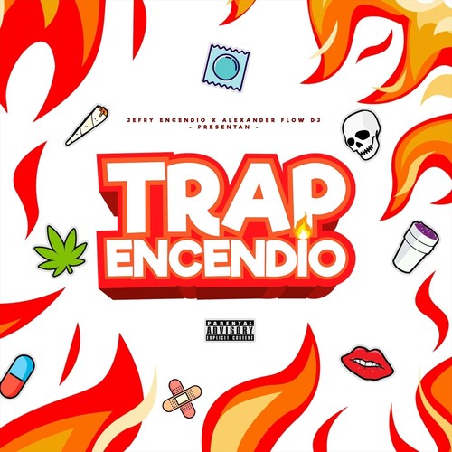 Trap Encendío (Explicit)