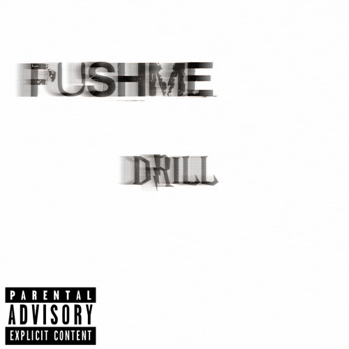 PUSHME DRILL